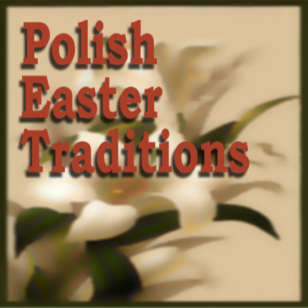 Polish Easter Traditions Homepage Portal Graphic